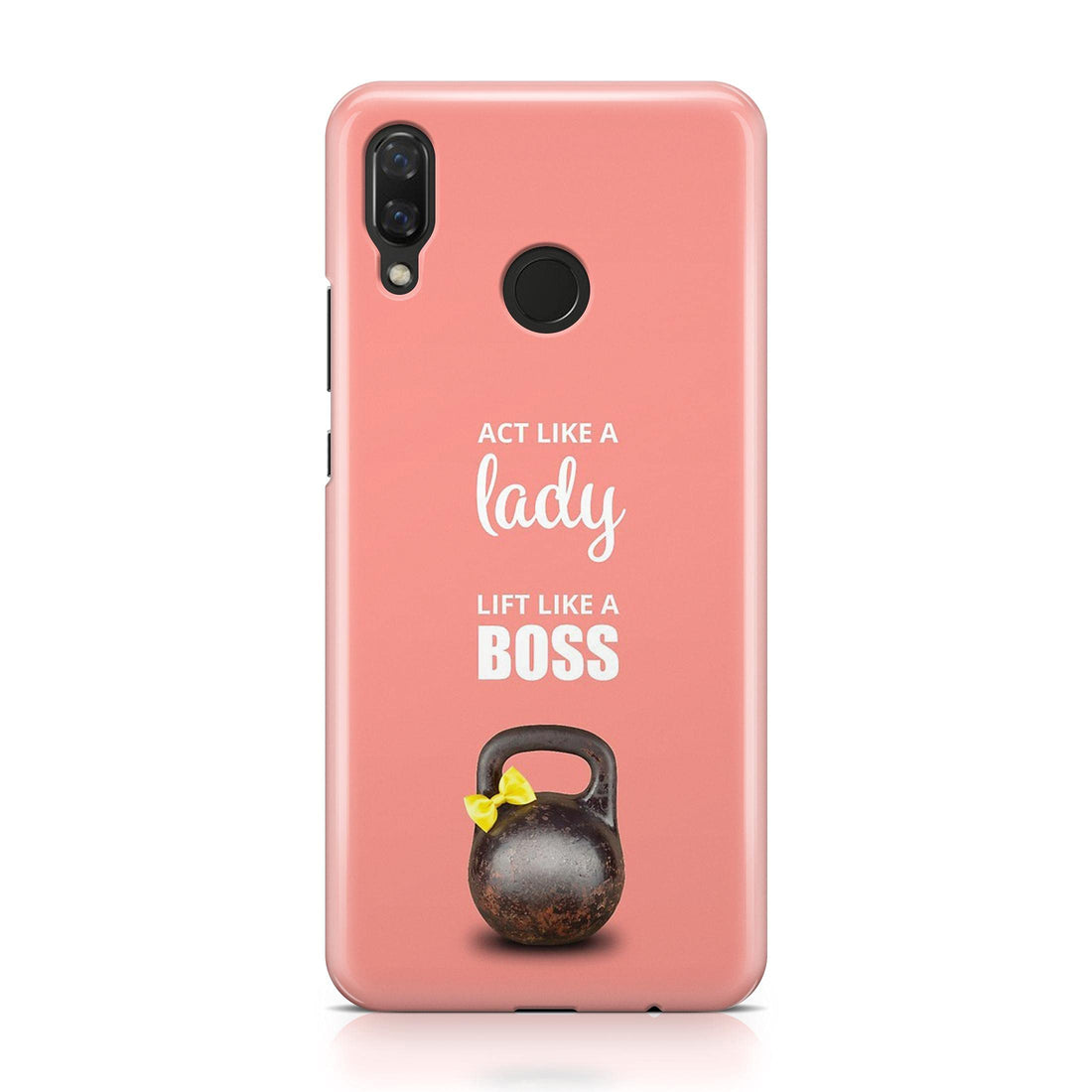 Act Like A Boss Back Cover for Huawei