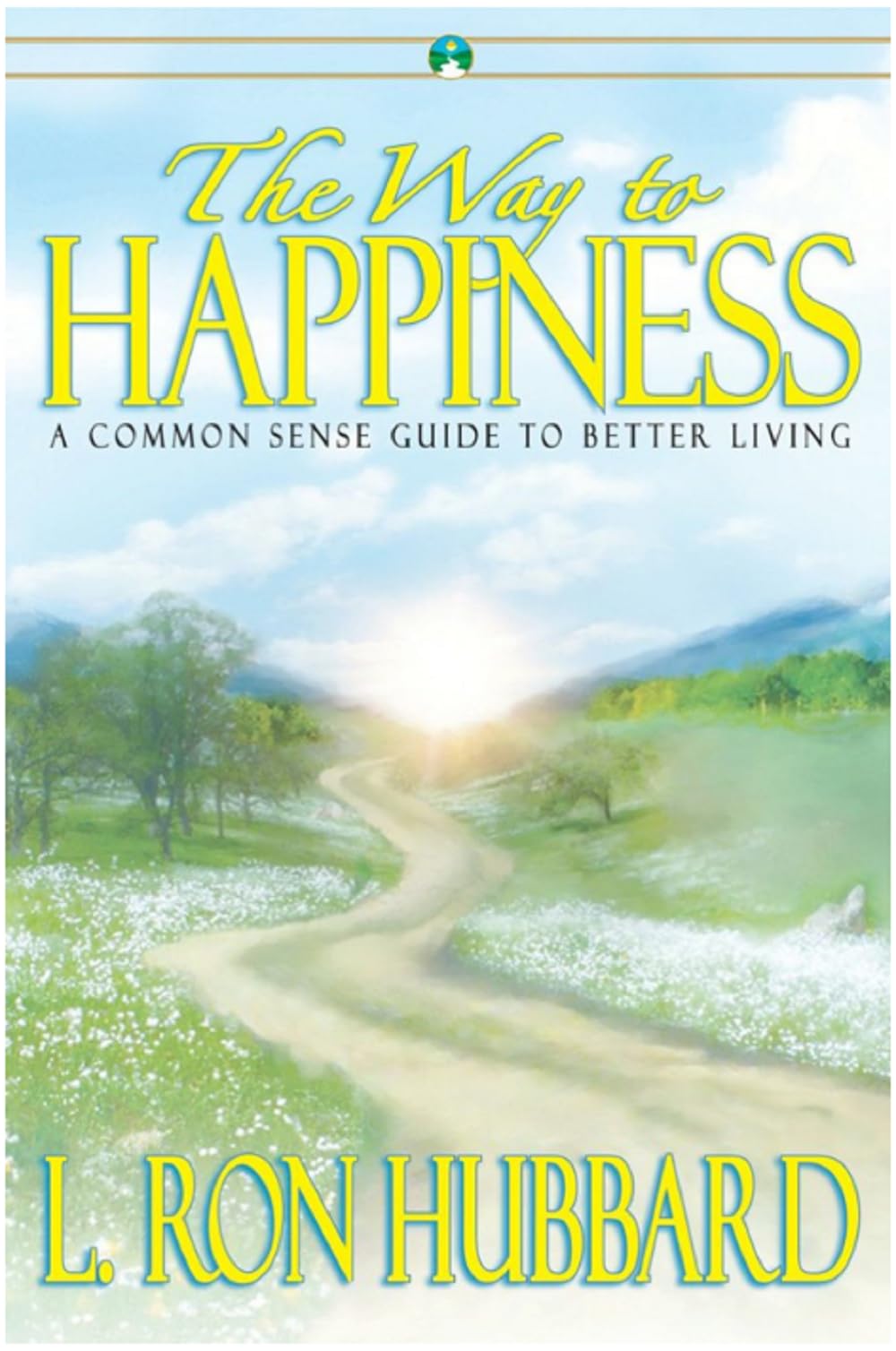 Way To Happiness By L. Ron Hubbard
