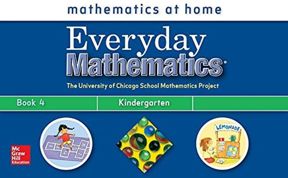 Everyday Mathematics, Grade K, Take Me Home Book 4