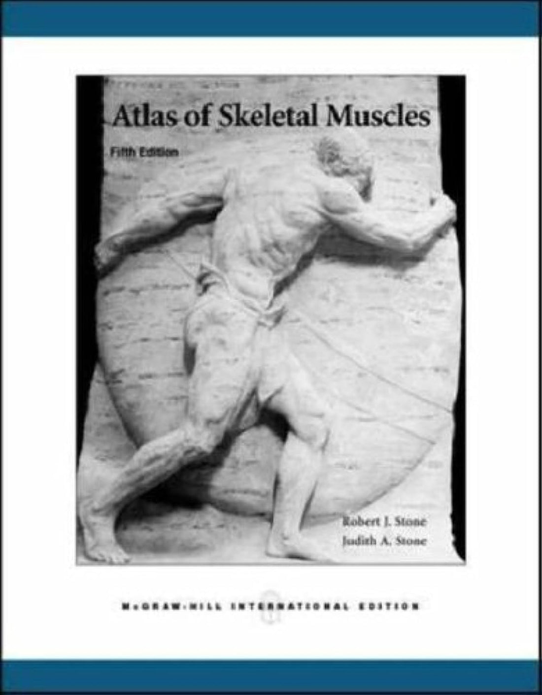 McGraw-Hill Education Atlas of Skeletal Muscles