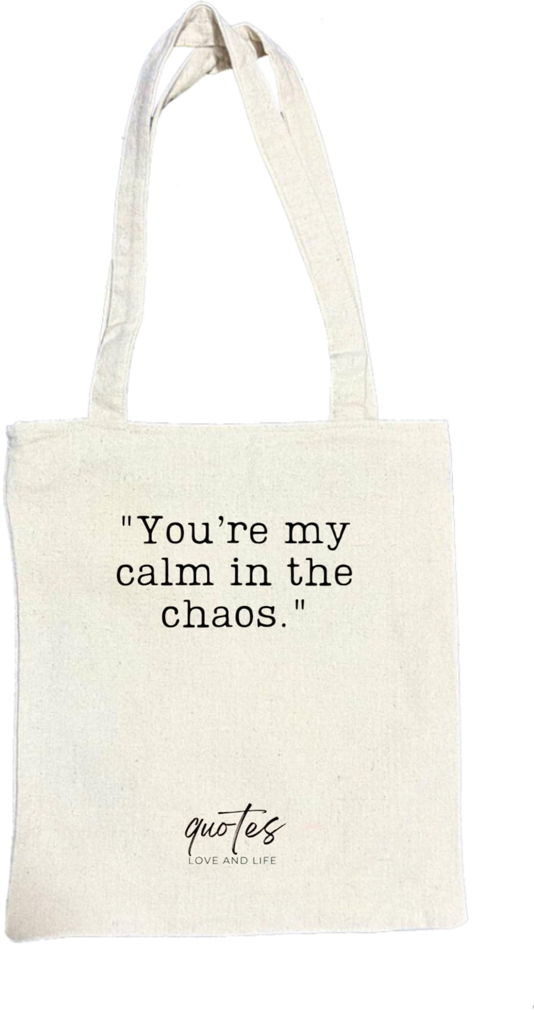You're my calm in the chaos VaIentine coupIe Toty bag White