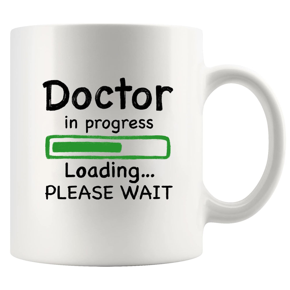 Panvola Doctor in Progress Loading Funny Future DR Graduation Gift To Medical Doctorate Student PhD Coffee Mug Ceramic Cup Novelty Drinkware 11 oz White