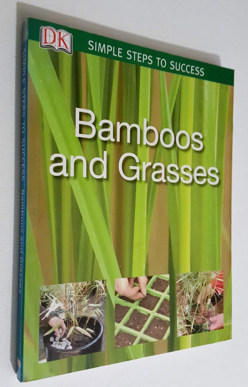 Simple Steps to Success: Bamboos & Grasses