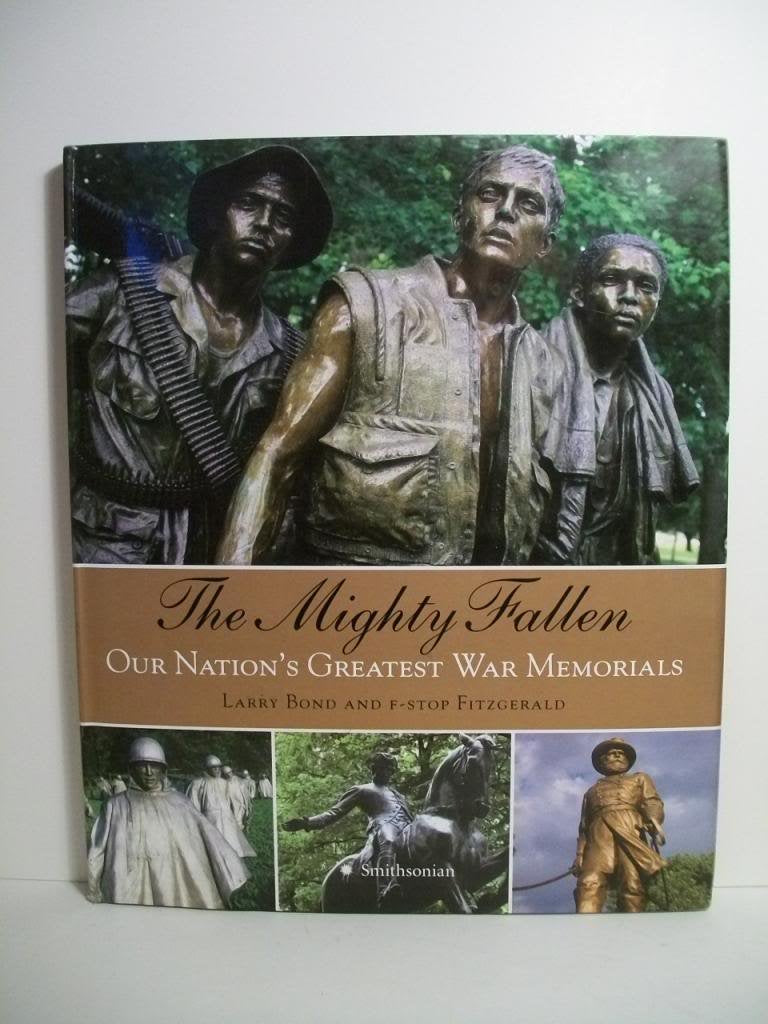 The Mighty Fallen: Our Nation's Greatest War Memorials