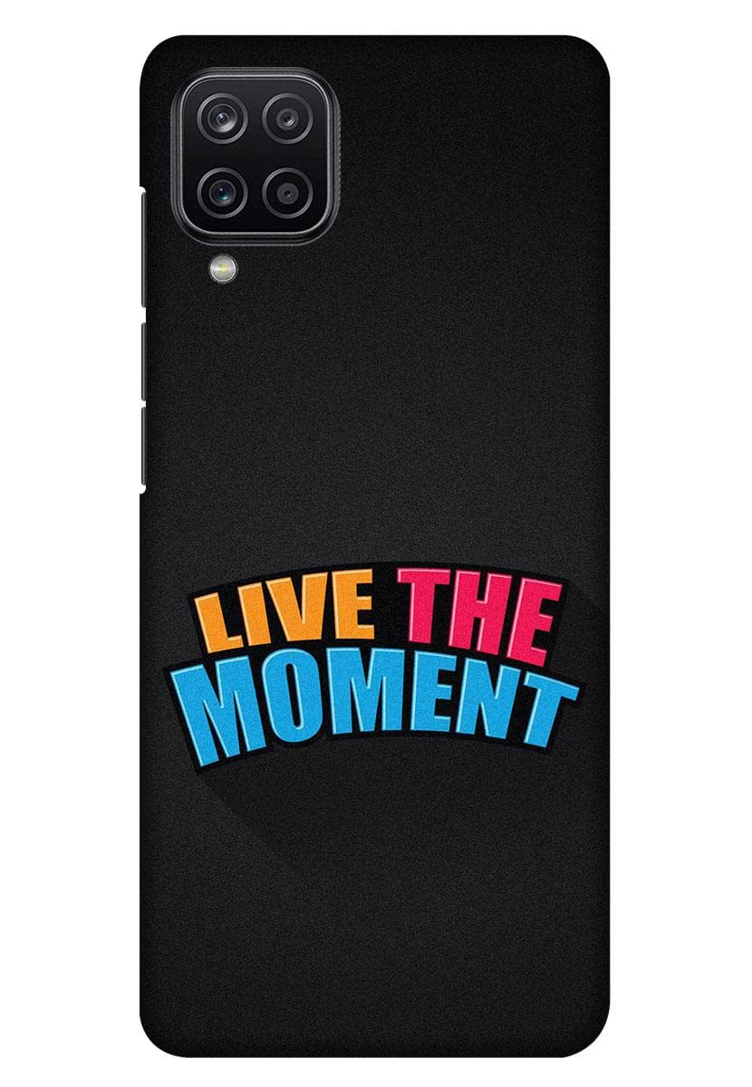 live the moment Silicone Printed mobile case compatible with Samsung Galaxy M33 (5G)