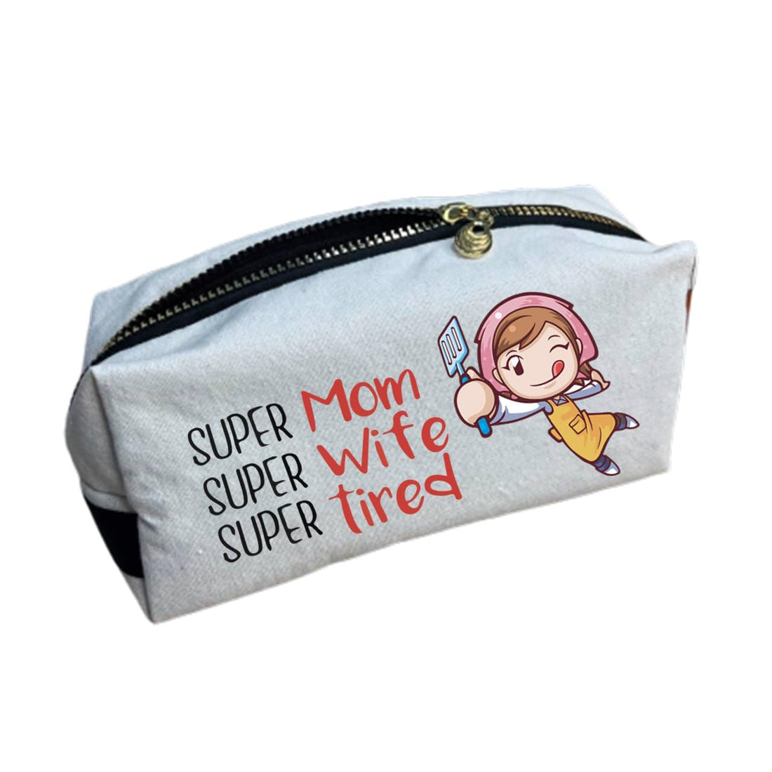 Makeup Bag- off-white- One sided printing- Mother's Day Design-Super mom, super wife- Mother day gift- We print your gift