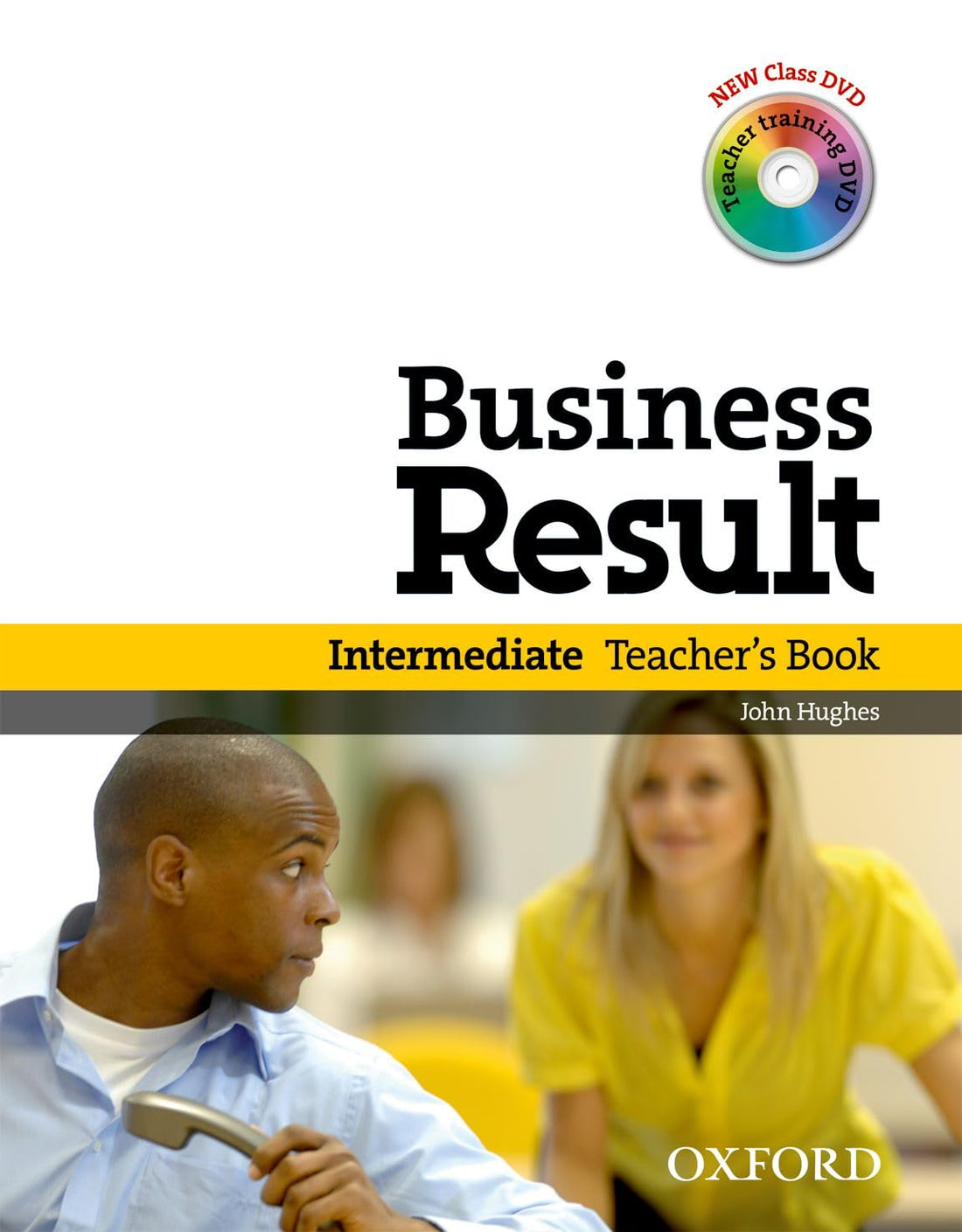 Business Result: Intermediate: Teacher`s Book Pack
