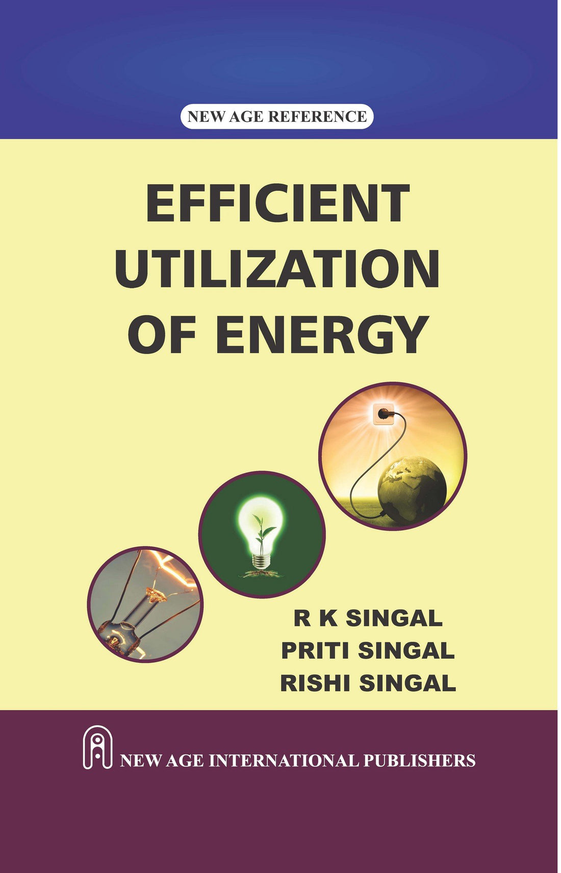 Efficient Utilization of Energy ( India ) ,Ed. :1