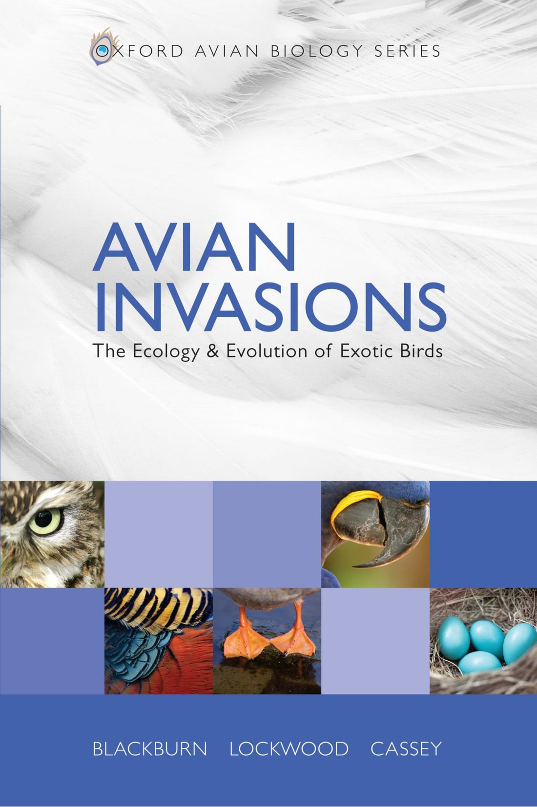 OXFORD UNIVERSITY PRESS Avian Invasions: The Ecology and Evolution of Exotic Birds: 01