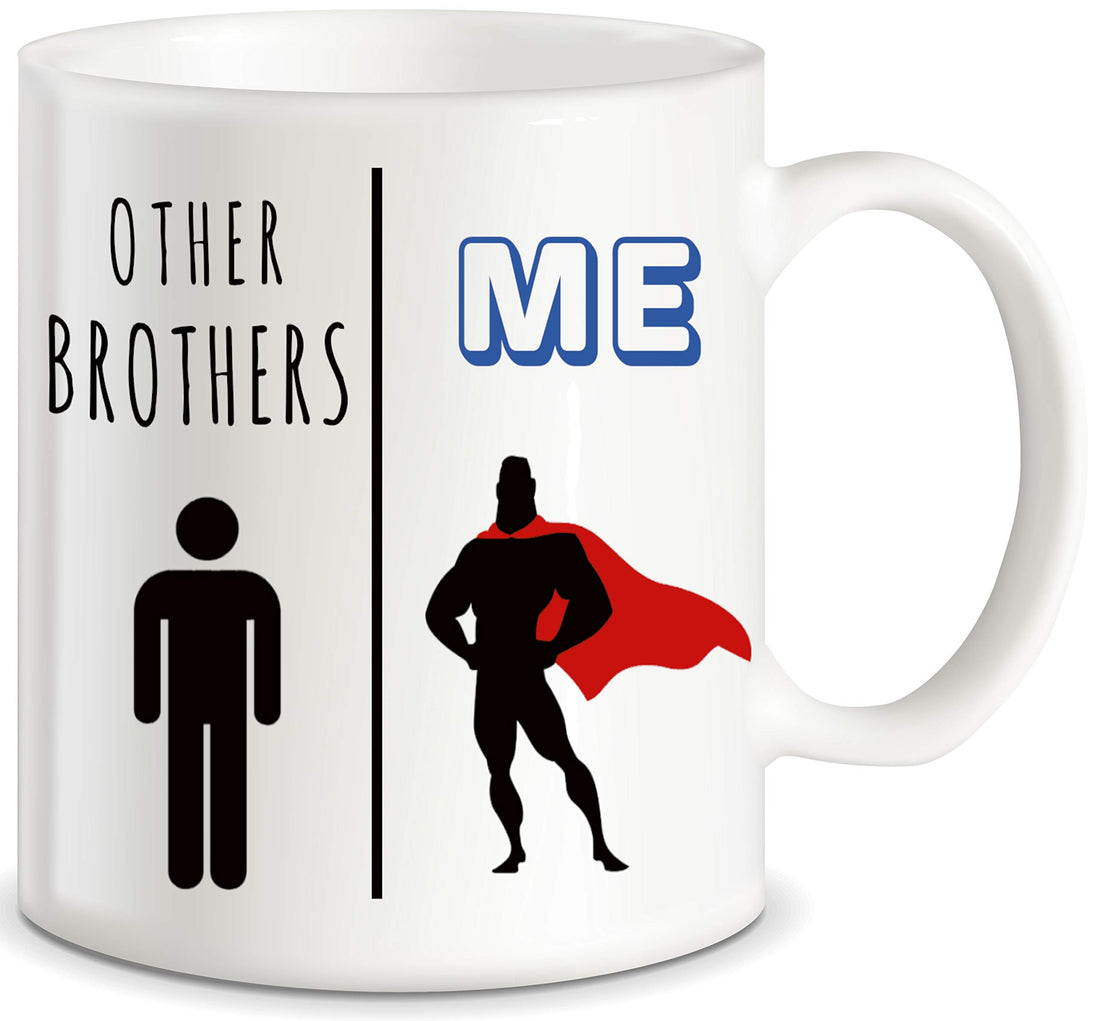 My Brother Vs Other Brothers Funny Gag Gift for Brother Prank Graduation Gifts for Brothers from Sibling Sister Mom Dad Christmas Birthday Fun Coffee Mug Cup For Bro Men Him Guy