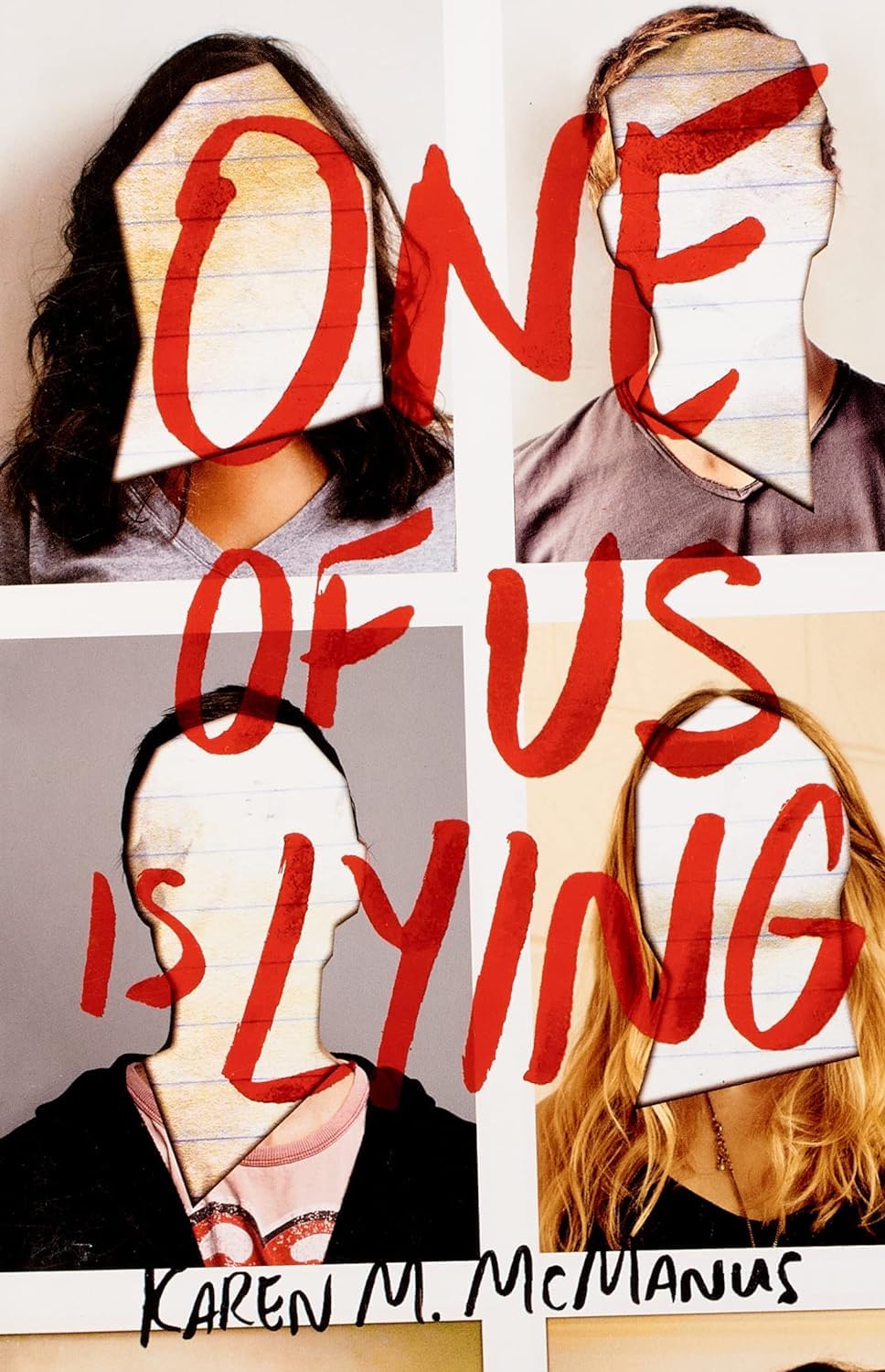 One of Us Is Lying by Karen M. McManus, Novel