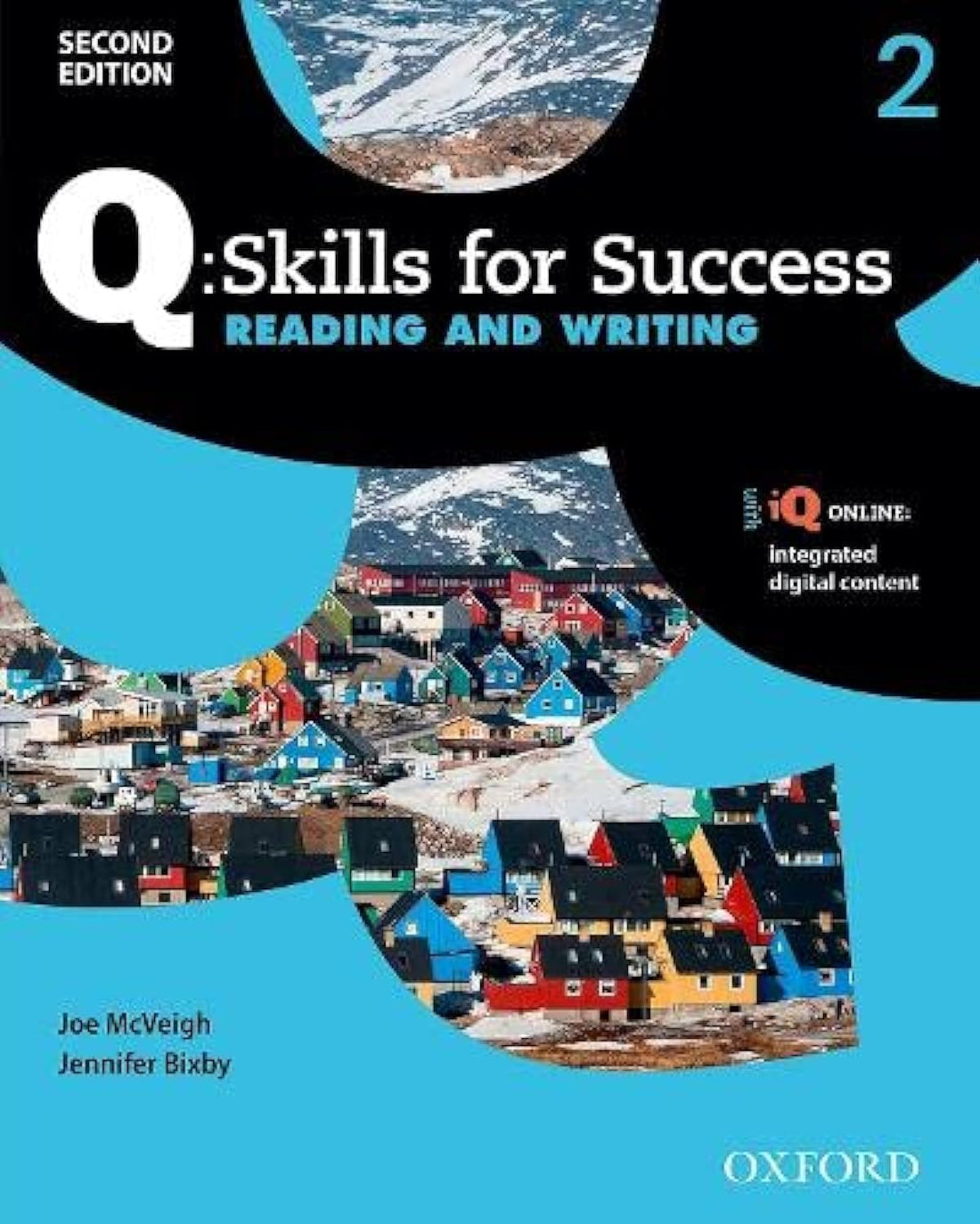 Q Skills for Success: Level 2: Reading & Writing Student Book with iQ Online