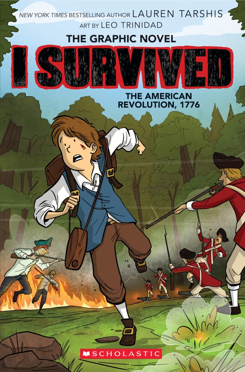 I Survived the American Revolution, 1776 (I Survived Graphic Novel #8) (Volume 8)