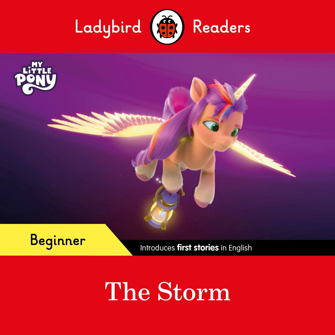 Ladybird Readers Beginner Level - My Little Pony - The Storm (ELT Graded Reader)