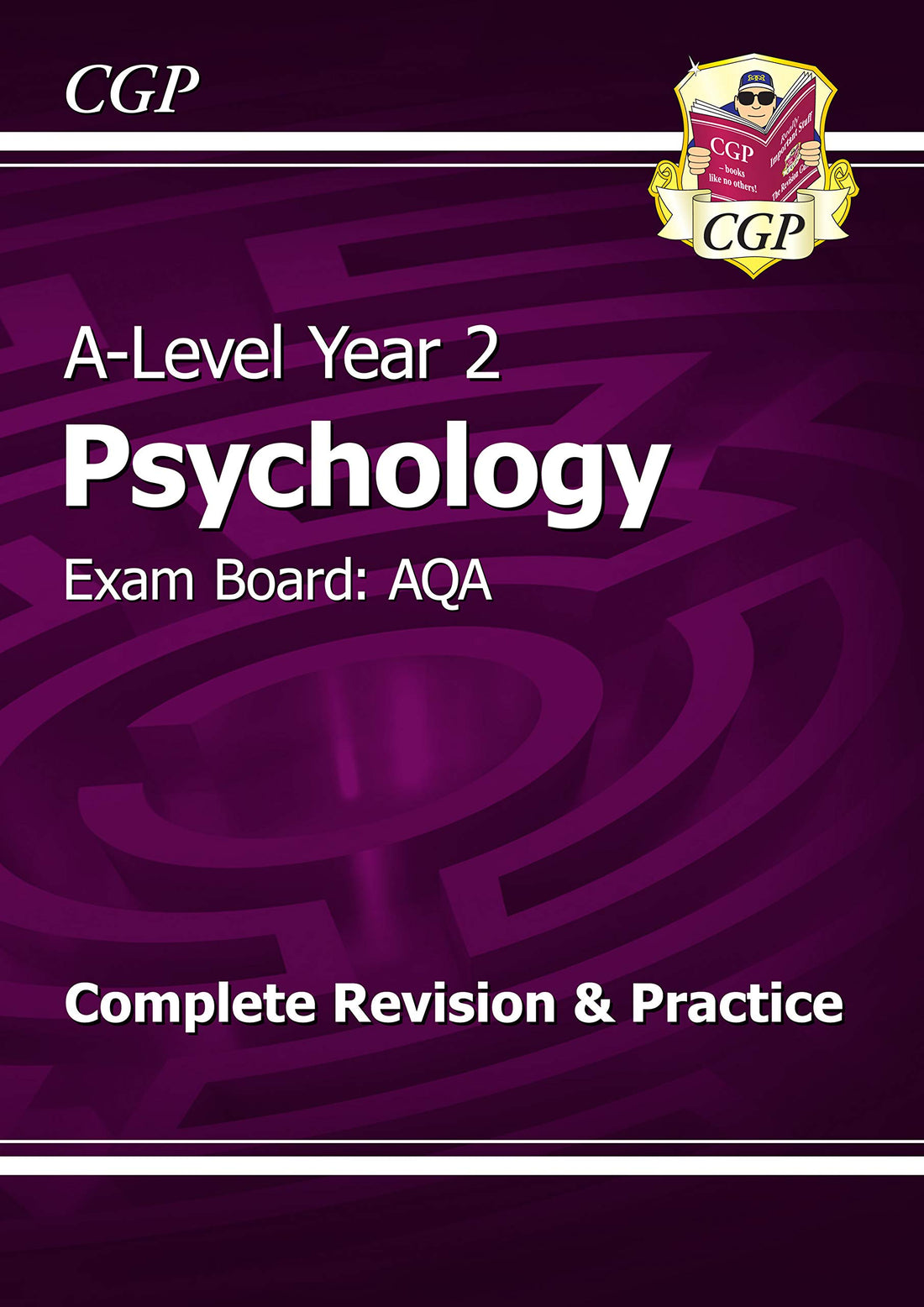 Coordination Group Publications Ltd (CGP) A-Level Psychology: AQA Year 2 Complete Revision & Practice