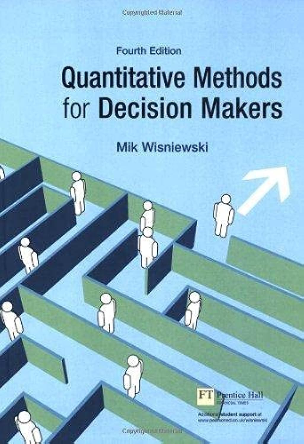 Quantitative Methods for Decision Makers (4th Edition) ,Ed. :4