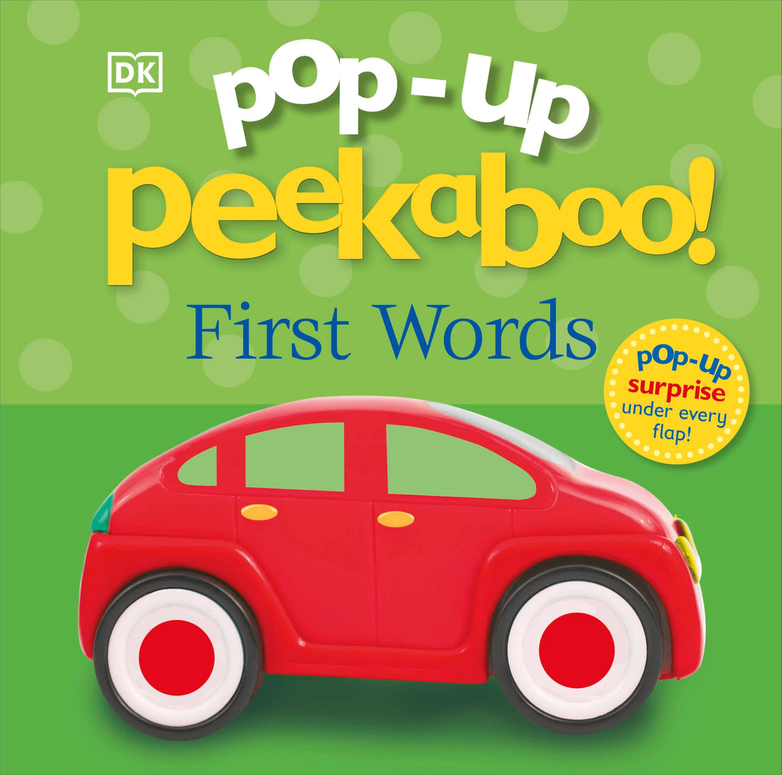 Pop-Up Peekaboo! First Words: A Chatty Surprise Under Every Flap!