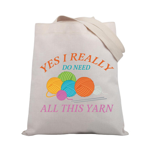 PLITI Crochet Lover Gift Yes I Really Do Need All This Yarn Tote Bag Knitter Gift Love To Knit Gift Yarn Collector Handbag