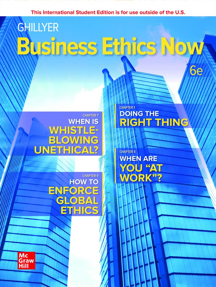 McGraw-Hill Education ISE Business Ethics Now