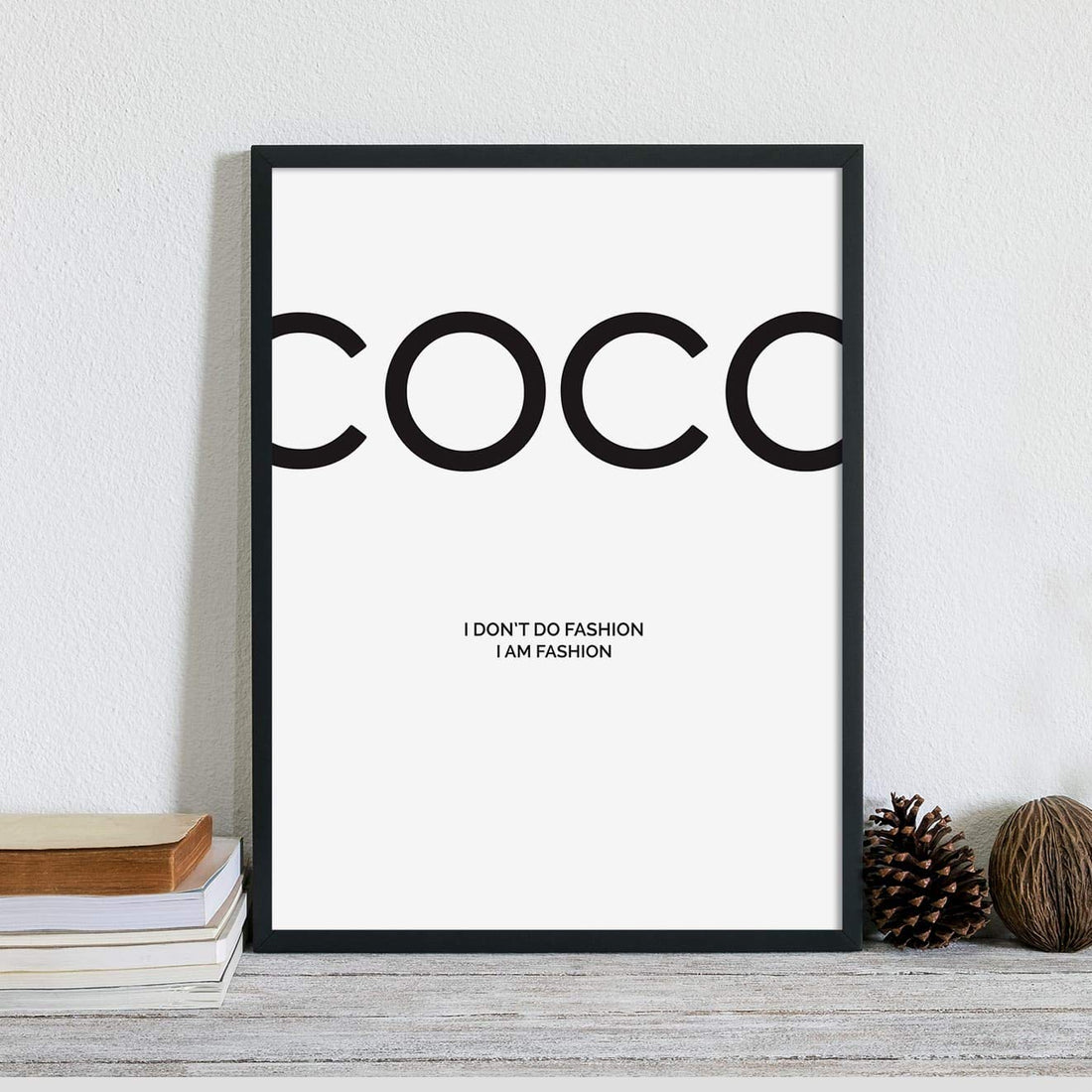I am fashio coco black Frame Wall Art
