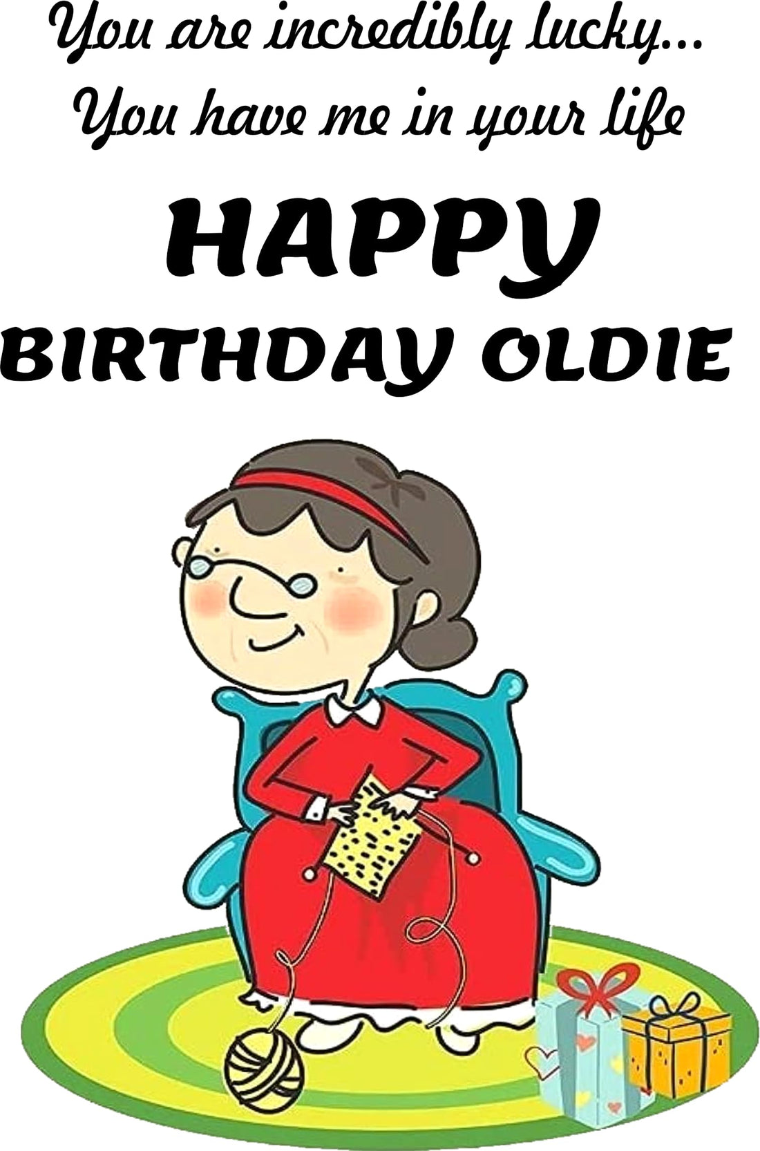 Funny Birthday Card - Happy Birthday Card - Birthday Card For Him, Her Birthday Greeting- No Envelope # 0009