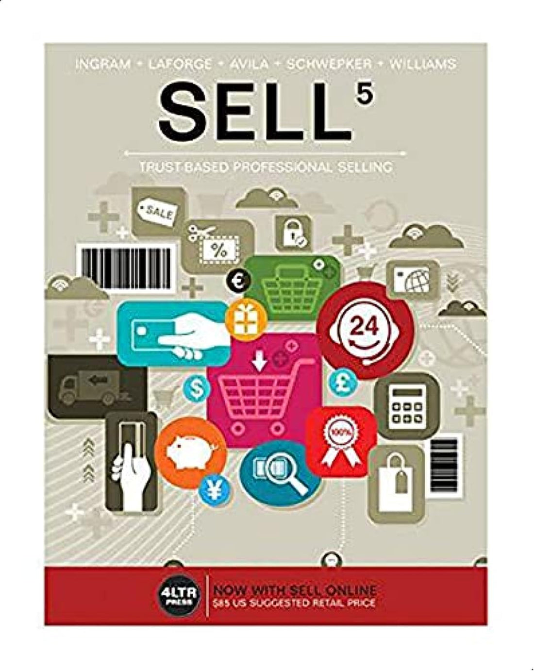 SELL - with SELL5 Online, 1 term - 6 months Printed access Card - New, Engaging Titles from 4ltr Press By homas Ingram , Raymond (Buddy) LaForge