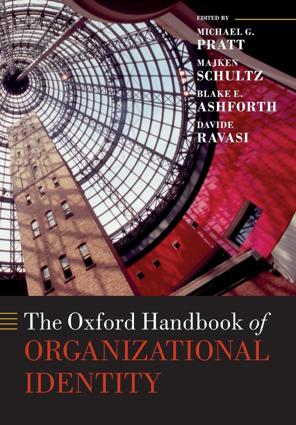 OXFORD UNIVERSITY PRESS The Handbook of Organizational Identity