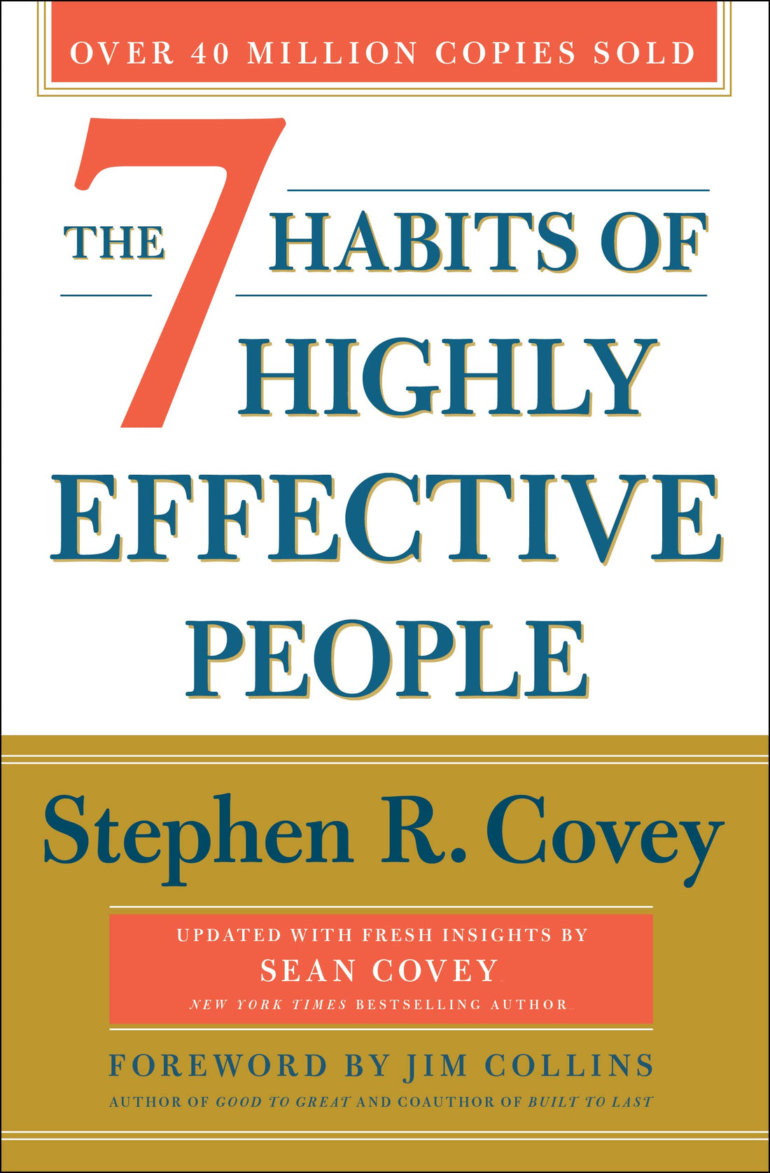 Simon & Schuster The 7 Habits of Highly Effective People - Revised and Updated by Stephen R Covey: 30th Anniversary Edition