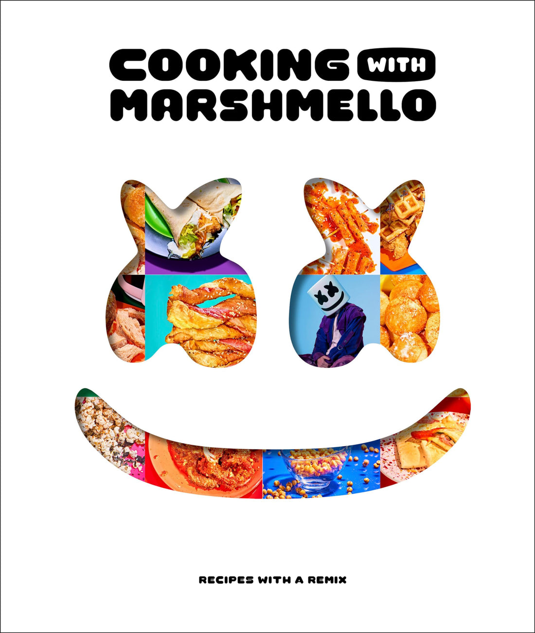 DK Cooking with Marshmello: Recipes with a Remix