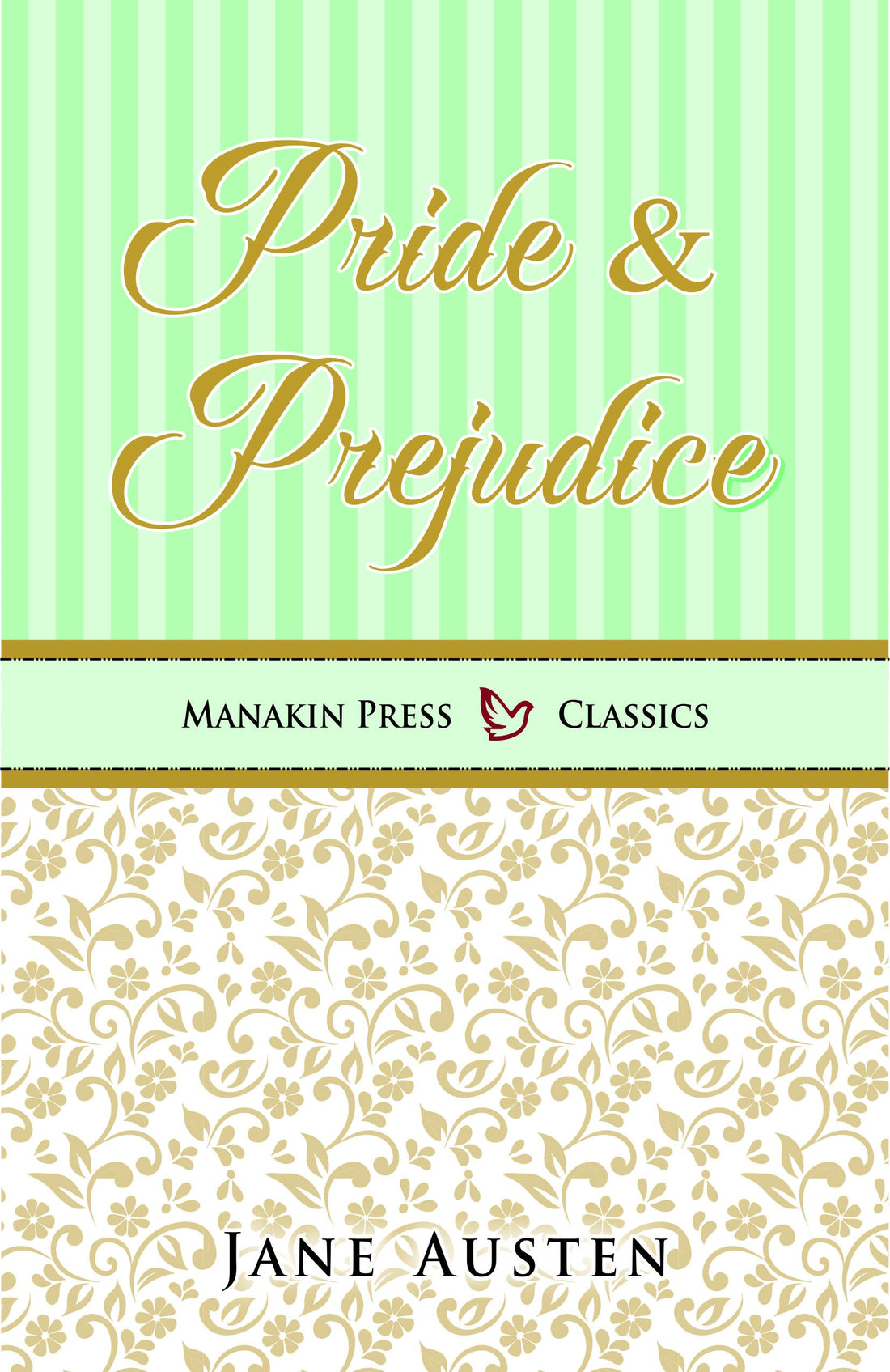 Pride & prejudice