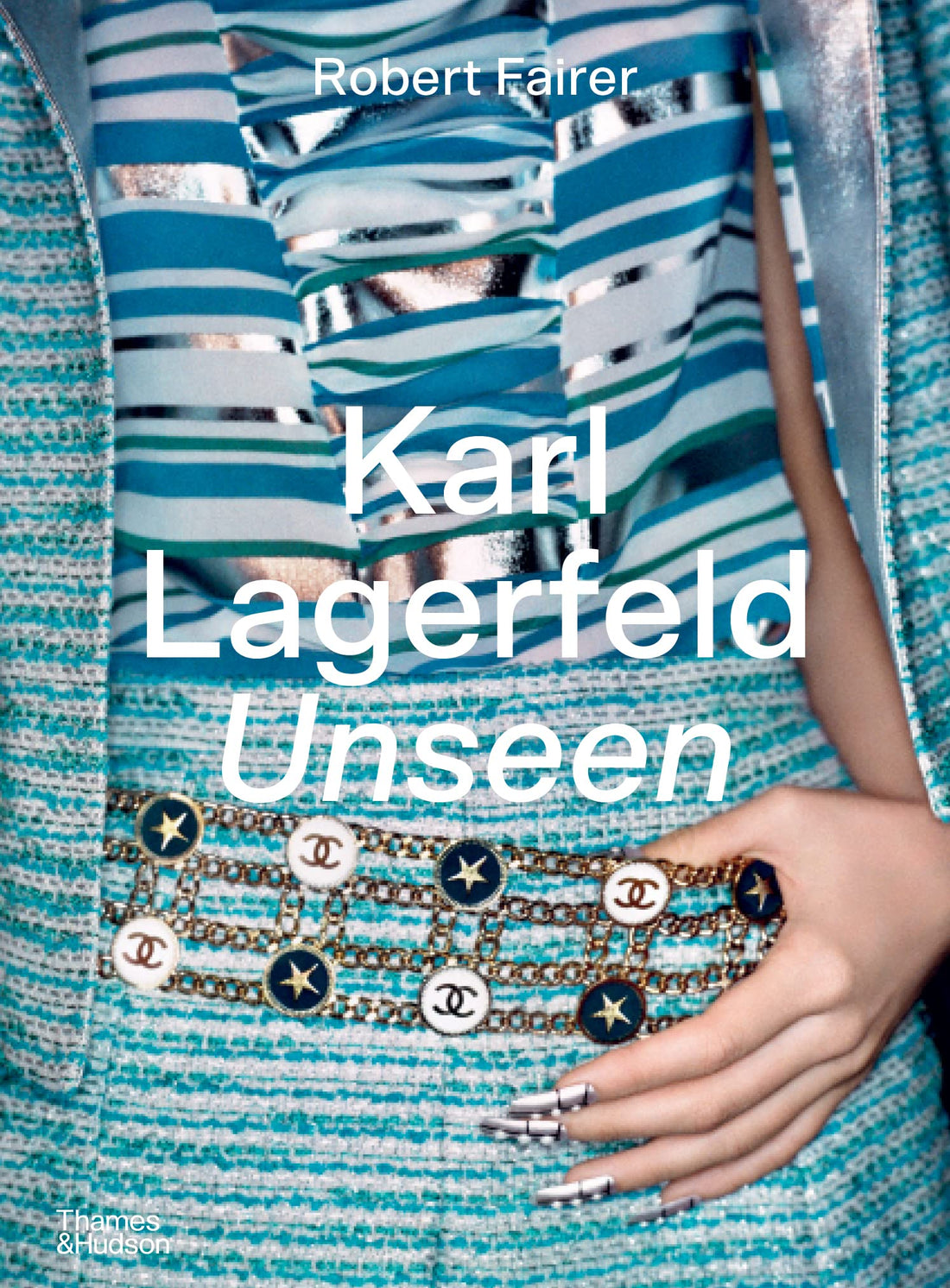 Thames and Hudson Ltd Karl Lagerfeld Unseen: The Chanel Years