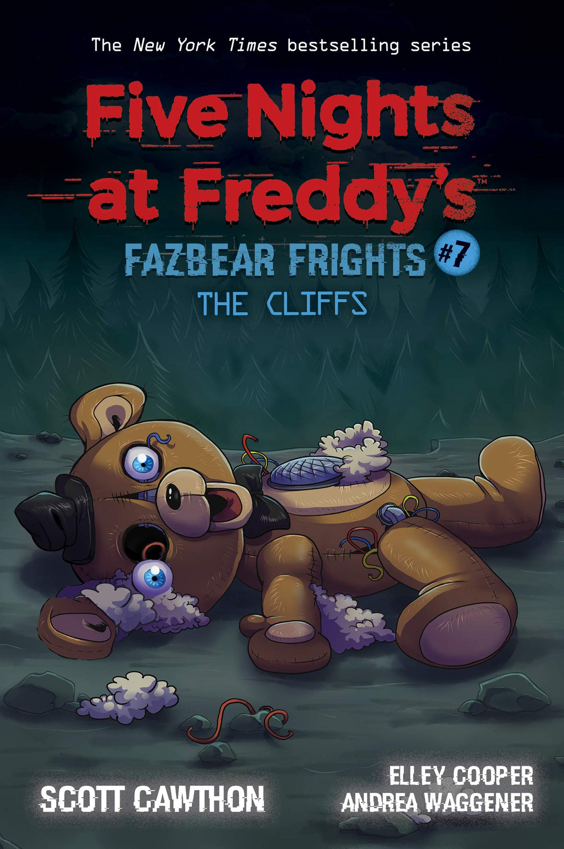 The Cliffs (Five Nights at Freddy's: Fazbear Frigh ts #7): Volume 7