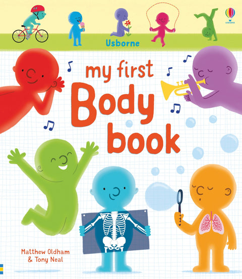 Oldham, Matthew My First Body Book
