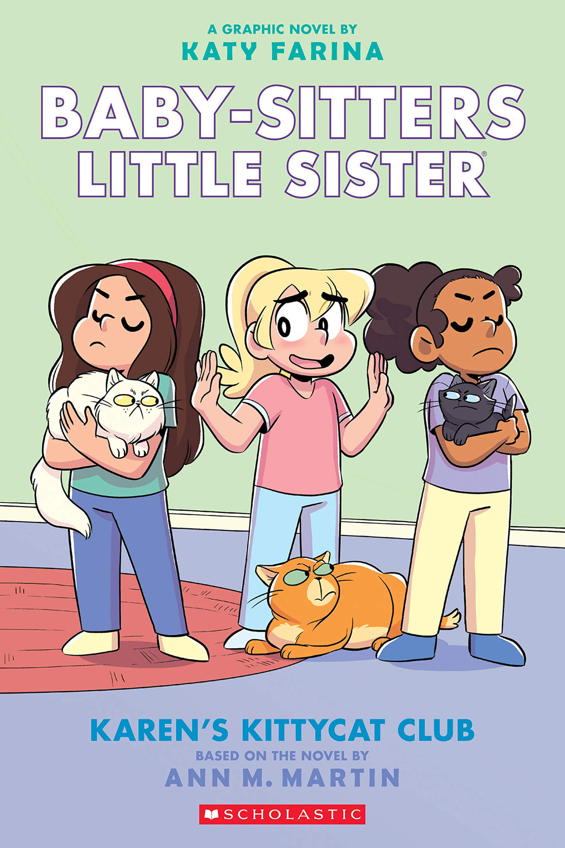 Karen's Kittycat Club: A Graphic Novel (Baby-Sitters Little Sister #4) (Volume 4)