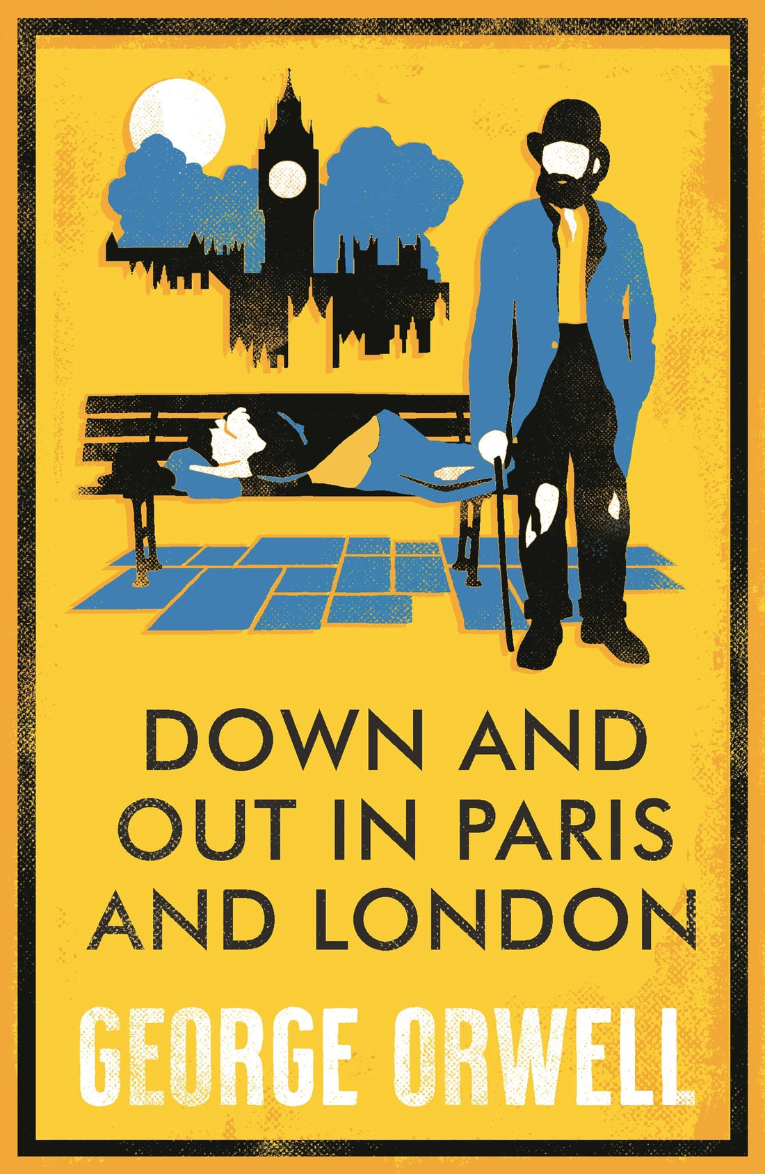 Down and Out in Paris and London: Annotated Edition