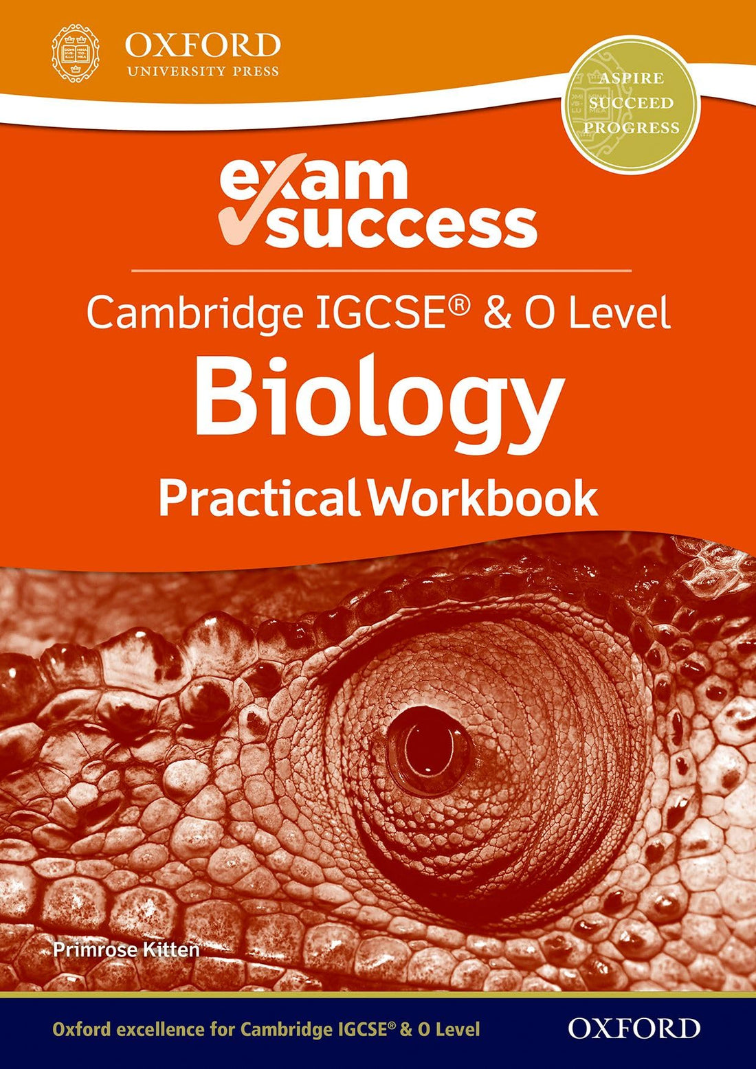 Cambridge IGCSE and O Level Biology Exam Success: Practical Workbook