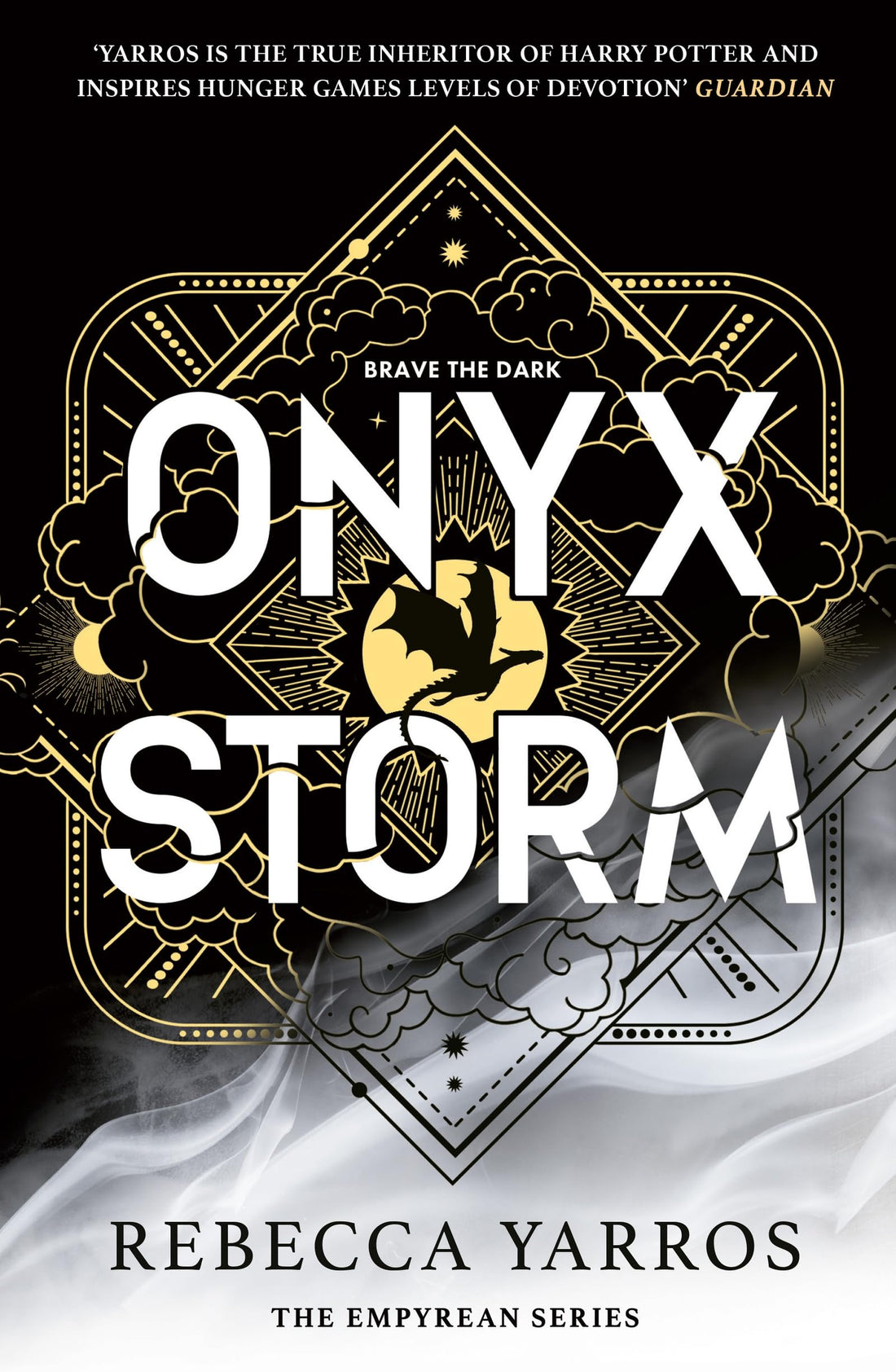 Onyx Storm: DISCOVER THE FOLLOW-UP TO THE GLOBAL PHENOMENONS,