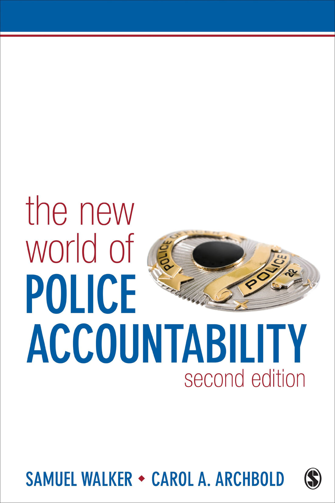 The New World of Police Accountability