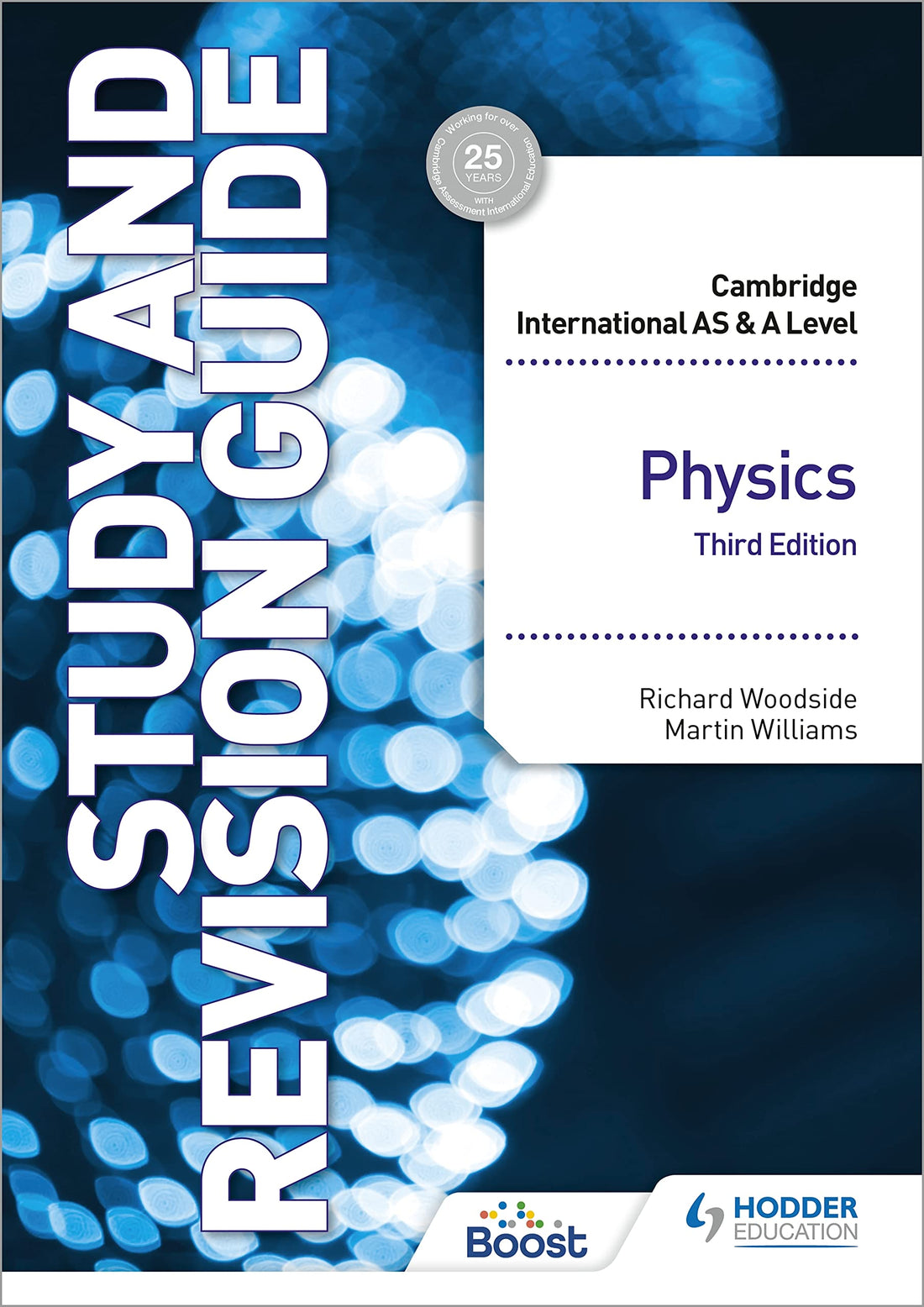Cambridge International AS/A Level Physics Study and Revision Guide Third Edition: Hodder Education Group