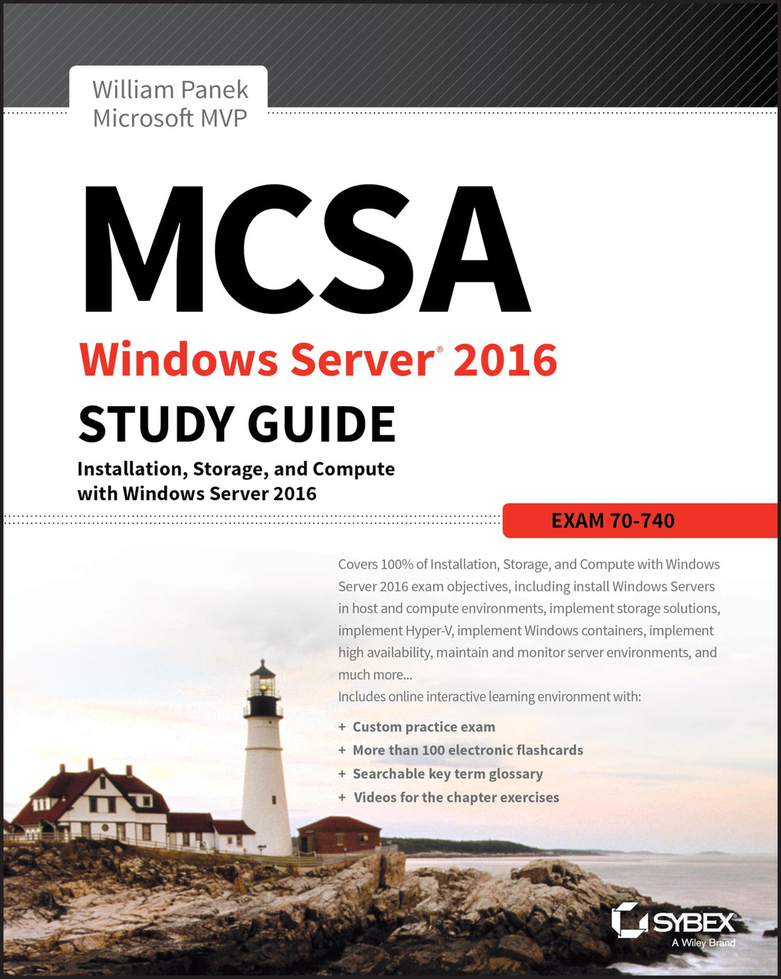 Mcsa windows server 2016 study guide: exam 70-740 by william panek