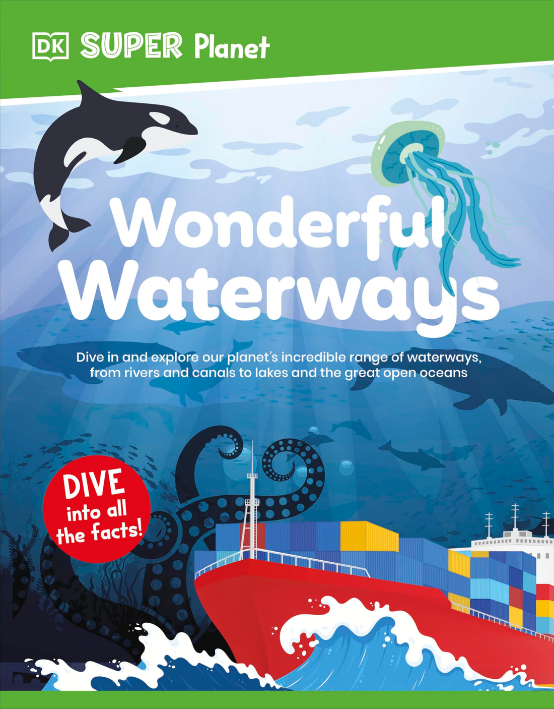 DK Super Planet Wonderful Waterways