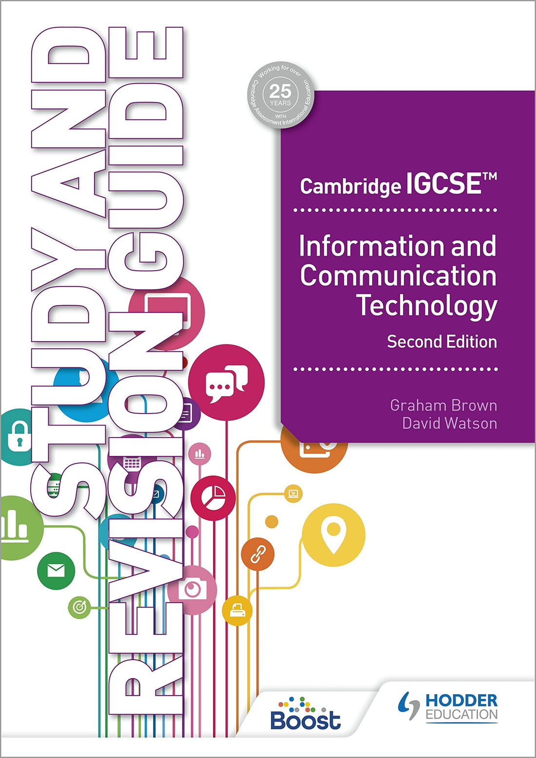 Cambridge Igcse Information and Communication Tech: Hodder Education Group