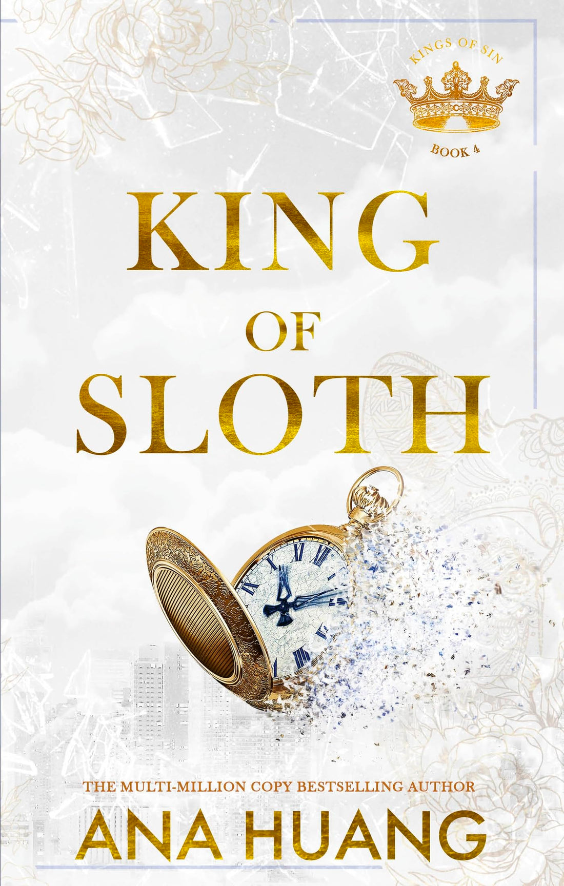 King of Sloth: addictive billionaire romance from the bestselling