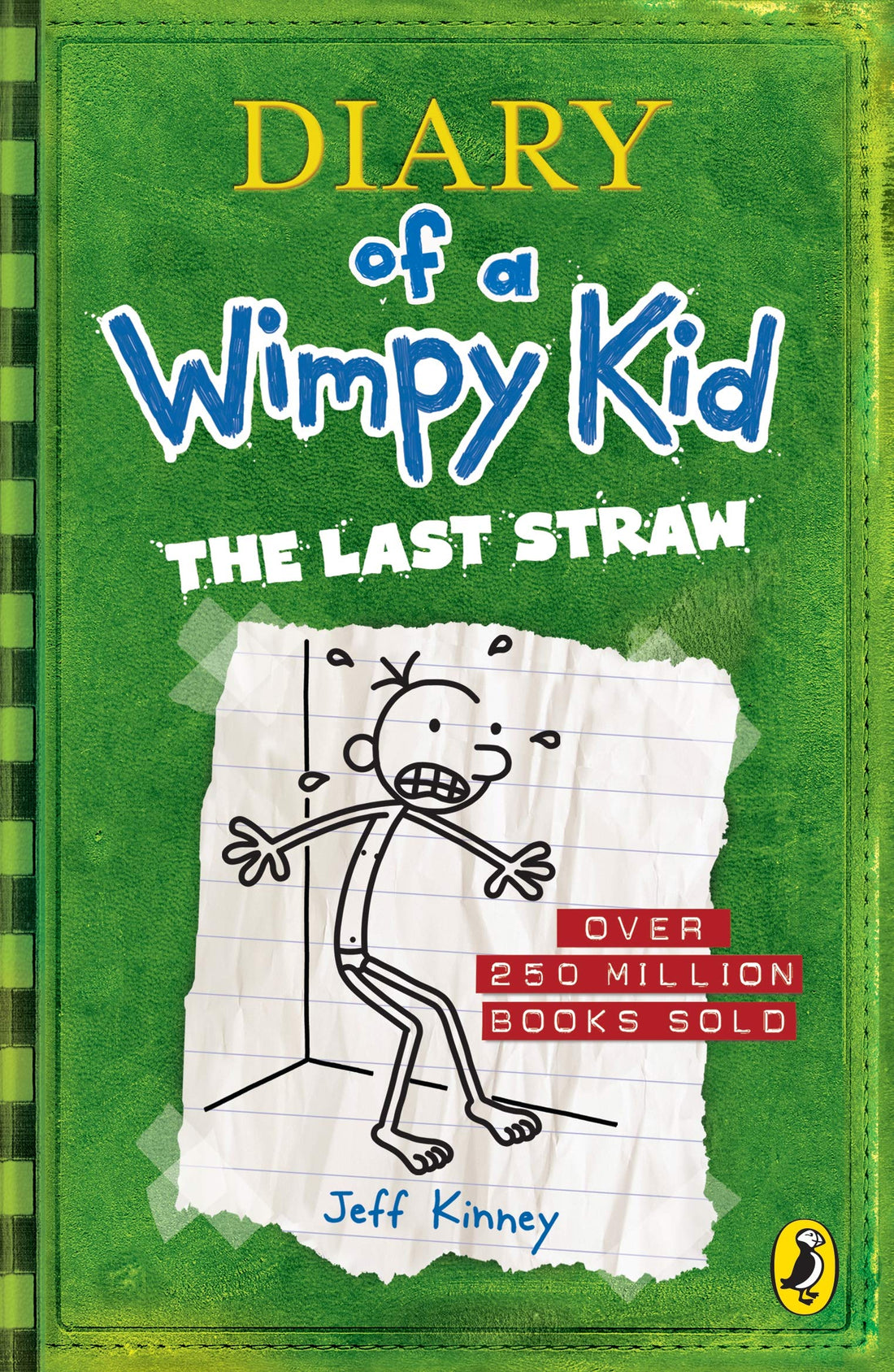PENGUIN Diary of a Wimpy Kid: The Last Straw (Book 3)