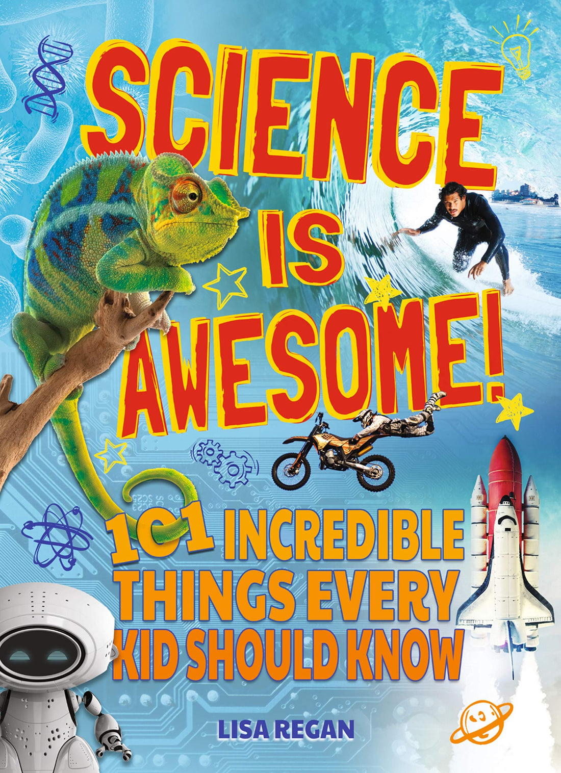Regan, Lisa Science is Awesome!