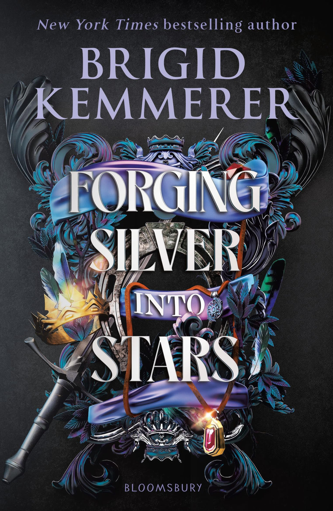 Forging Silver into Stars: The exhilarating young adult romantasy series from the world of A Curse So Dark and Lonely