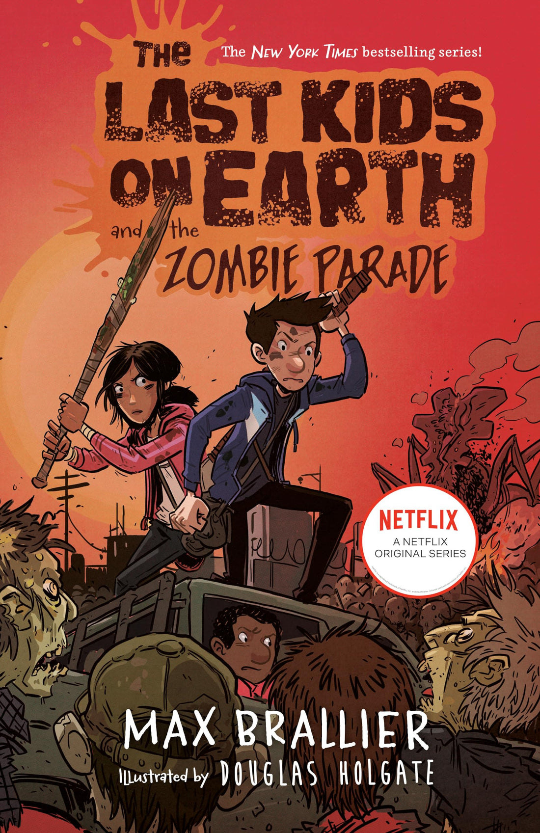Viking Books for Young Readers The Last Kids on Earth and the Zombie Parade: 2
