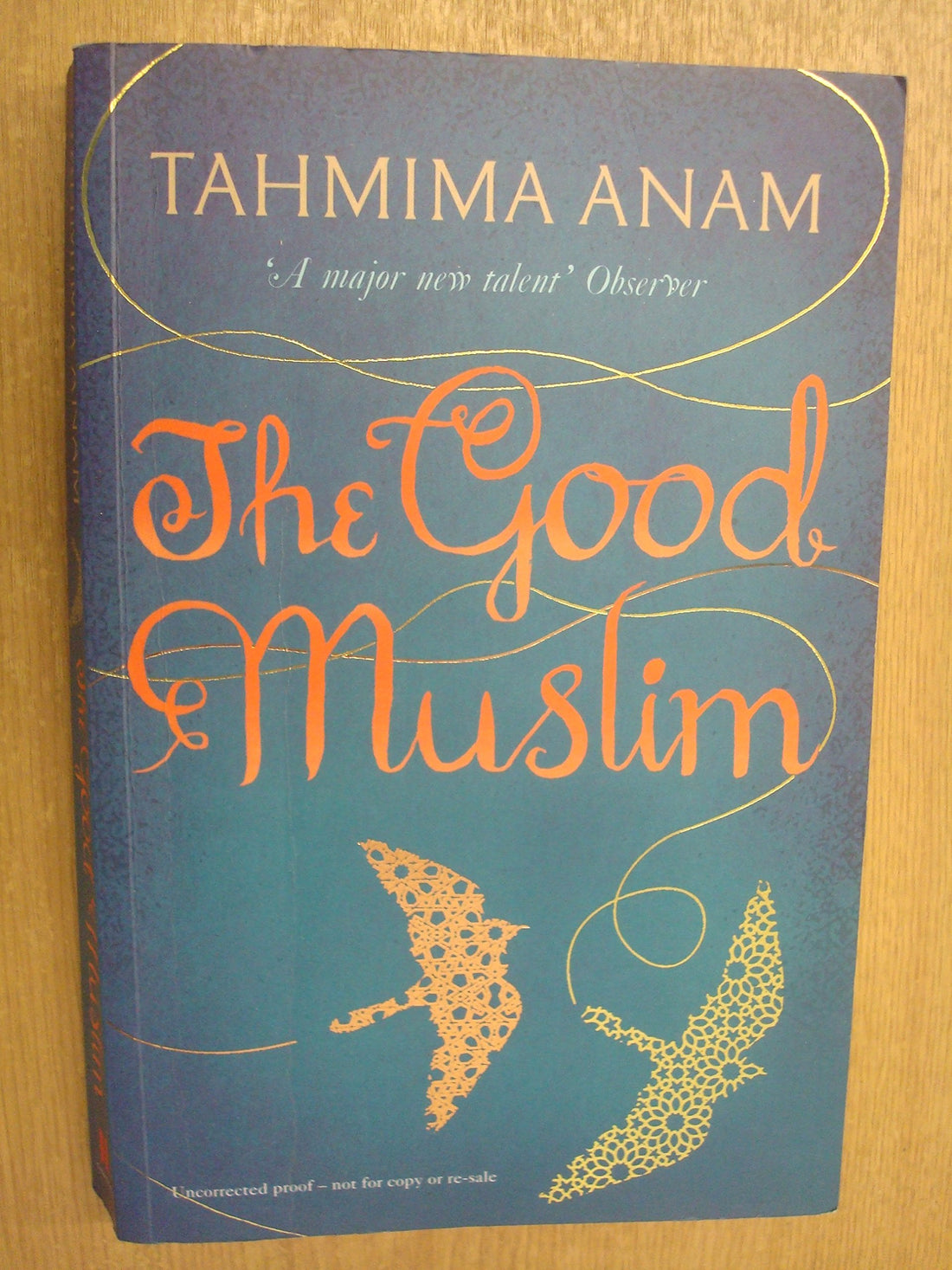 The Good Muslim: A Novel