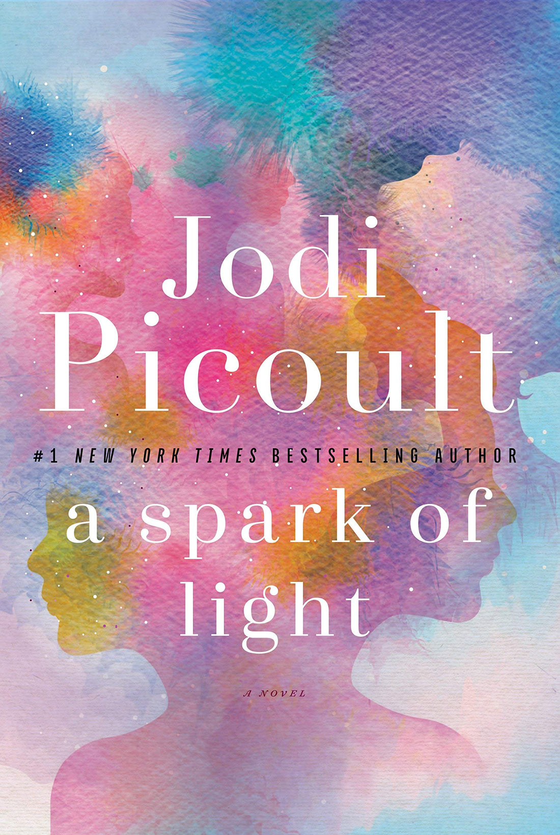Ballantine A Spark of Light: A Novel