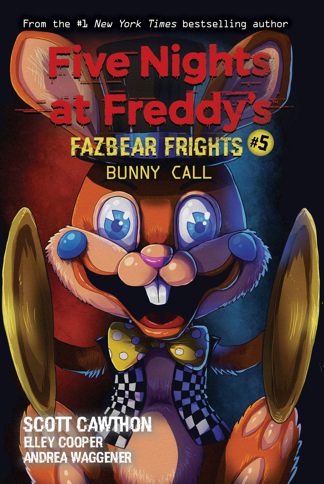 Bunny Call (Five Nights at Freddy's: Fazbear Frights #5): Volume 5